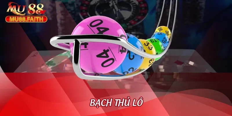 Bạch Thủ Lô Là Gì? Top 3 Bí Quyết Bắt Bạch Thủ Chuẩn Xác 3 bach thu lo