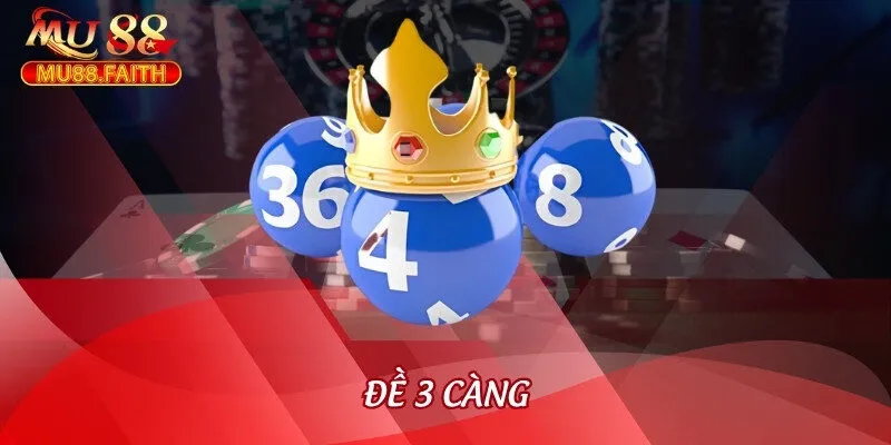 Đề 3 Càng Là Gì Và Những Phương Pháp Soi Cầu Chuẩn Xác 6 de 3 cang