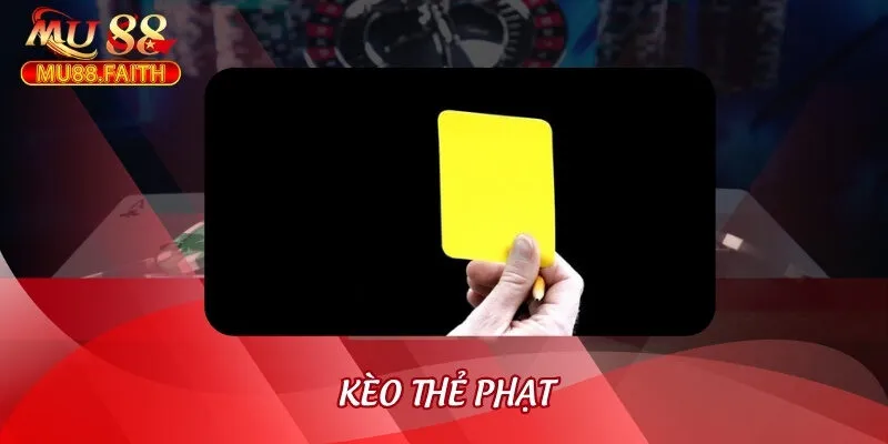 Kèo Thẻ Phạt Và 3 Mẹo Soi Kèo Chuẩn Xác Từ Các Cao Thủ 7 keo the phat